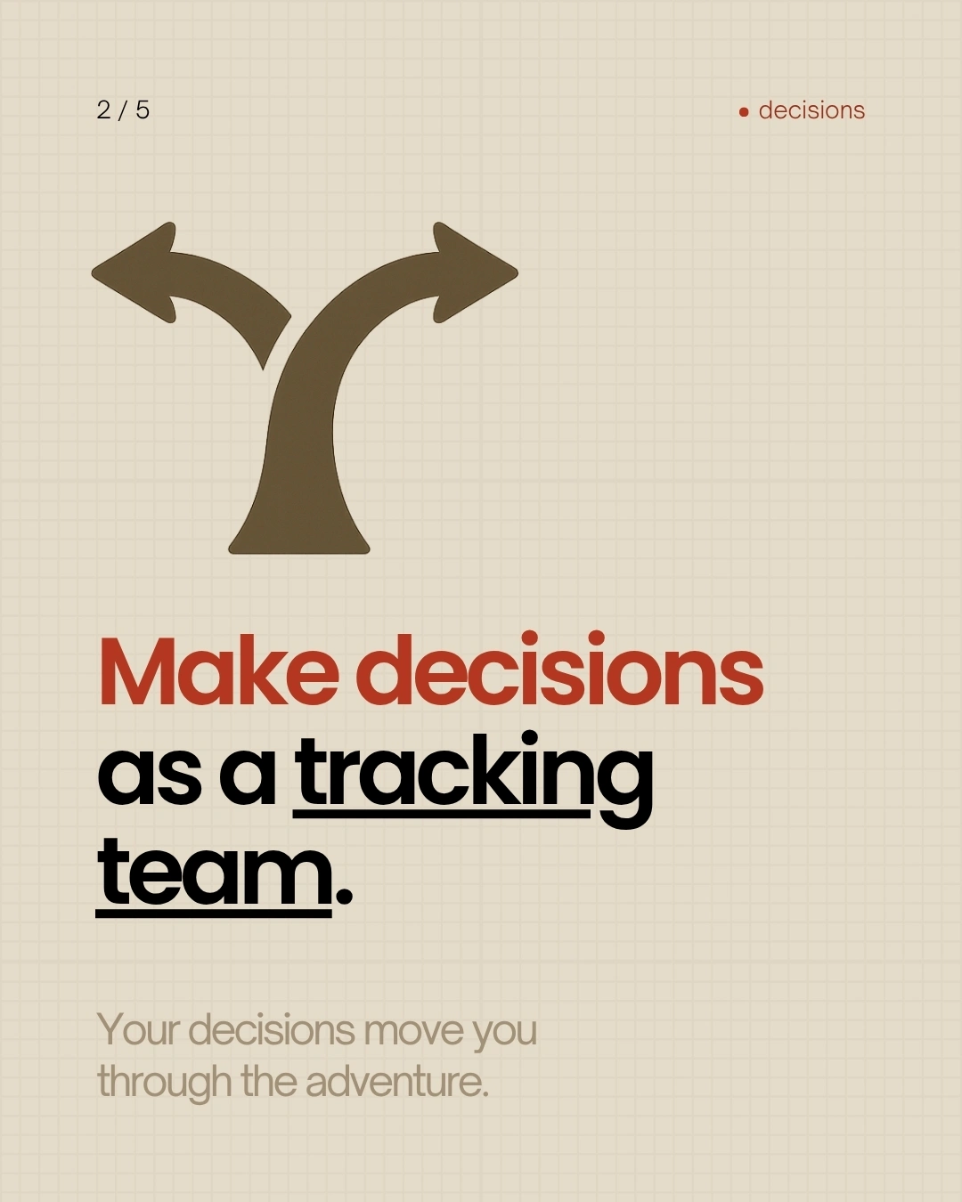 Decide together on the path forward