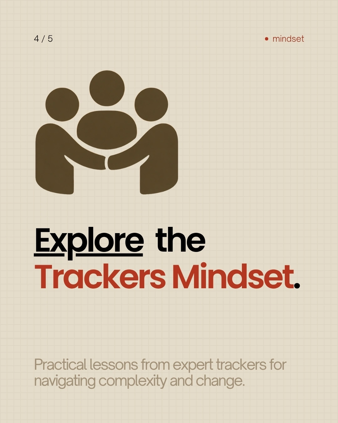 Dive deep into the Trackers Mindset